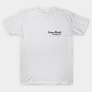 Dream Market Darknet Marketplace - Onion T-Shirt